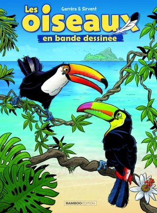 Bande dessinée : les oiseaux n’auront  plus de secrets pour vous !